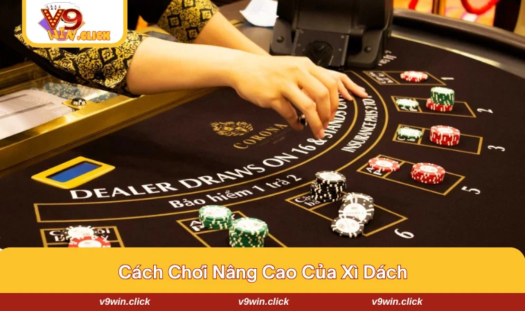 cach choi xi dac 3 Nâng cao kỹ thuật chơi làm tăng tỷ lệ thắng